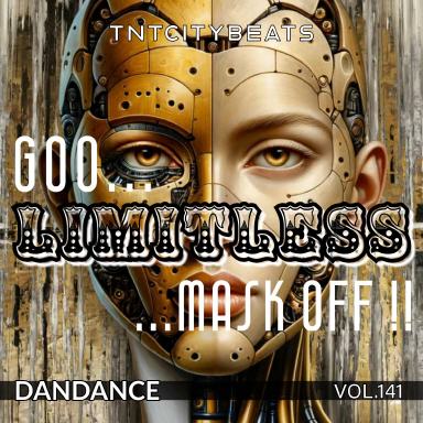 Vol.141 "Go Limitless -Mask off-"