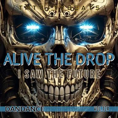 Vol.124 "Alive the Drop" Fall2023