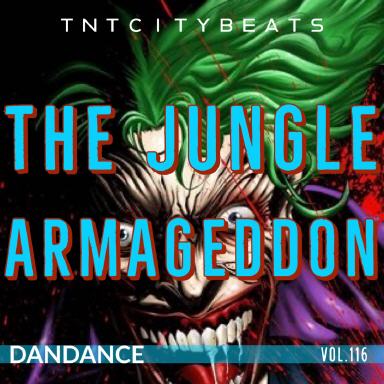 Vol.116 "THE JUNGLE ARMAGEDDON"