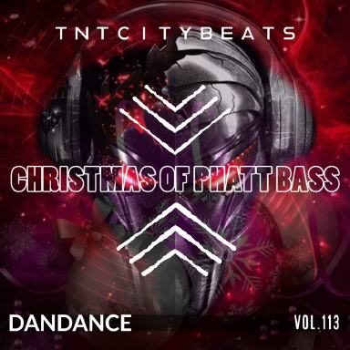 Vol.113 "CHRISTMAS OF PHATT BASS"(Xmas of 2022)