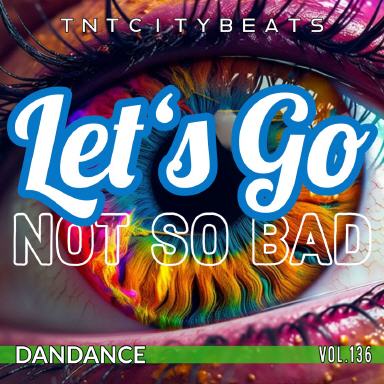 Vol.136 "NOT SO BAD lets go"