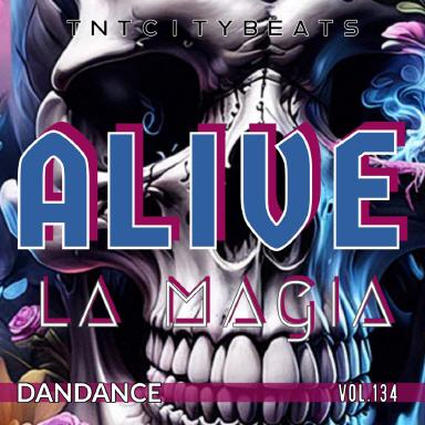 Vol.134 "ALIVE La Magia"