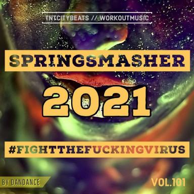 Vol.101 "SPRINGSMASHER2021"