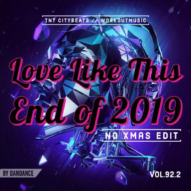 Vol.92.2 "Love Like This" End of 2019