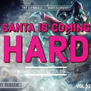 Vol.92 "Santa is coming HARD"