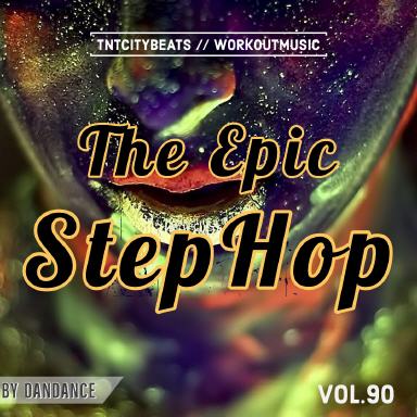 Vol.90 "The Epic Step Hop" SummerCamp2019